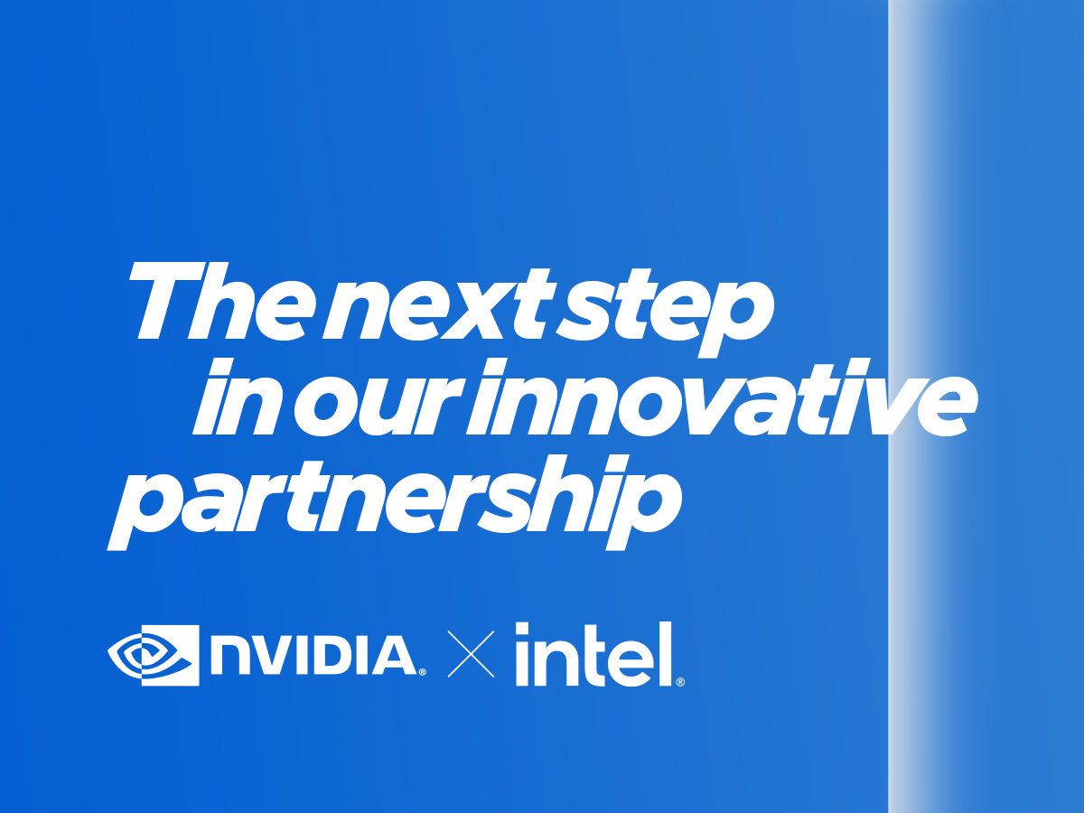 Intel宣布參與NVIDIA 2026年GTC大會，預告雙方要幹大事