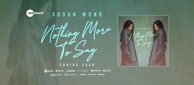 黃翠珊2021年原創單曲 Nothing More to Say Susan Wong Original Single in 2021 .