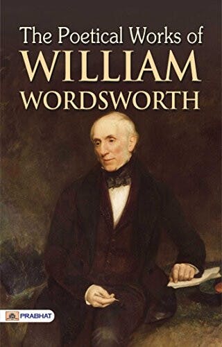 英國浪漫主義詩人華茲華斯（William Wordsworth）