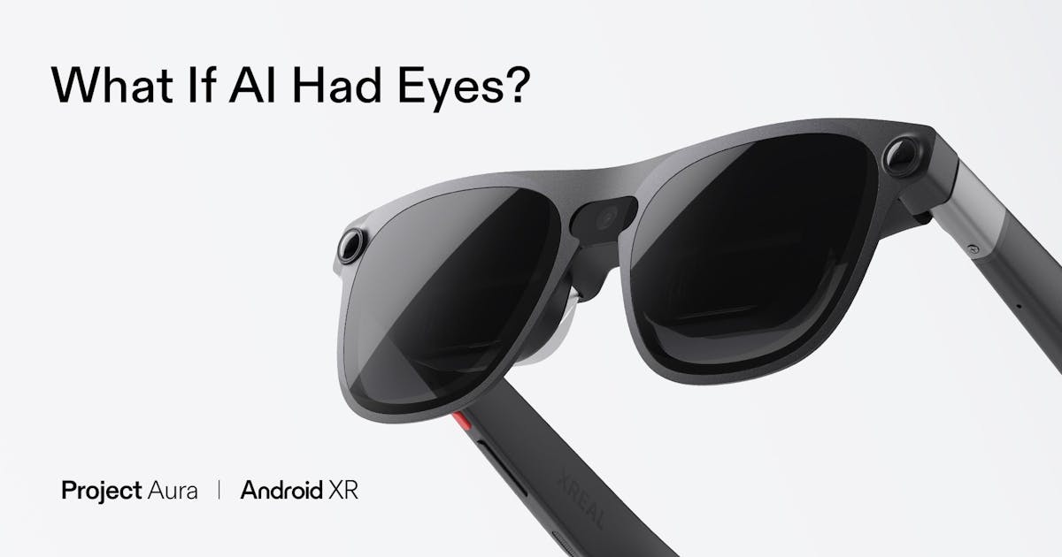 Google、Xreal 合作智慧眼鏡「Project Aura」，將於 2026 年推出！ - INSIDE
